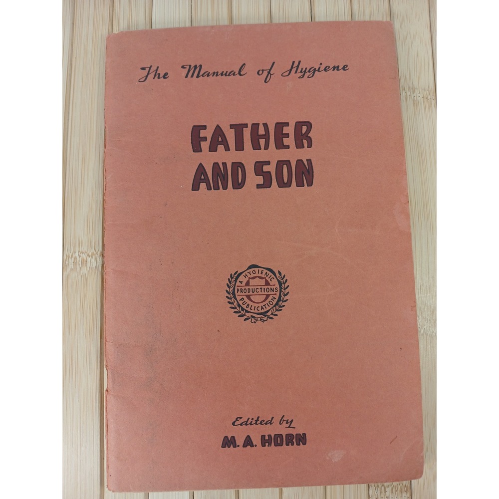 Vintage 1948 Father and Son Manual of Hygiene M. A. Horn Booklet Mid Century